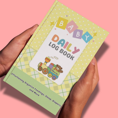 Baby Daily Log Book: Effortlessly Organize Feedings, Sleep, Diapers, and More